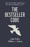 The Bestseller Code by Jodie Archer and Matthew Jockers